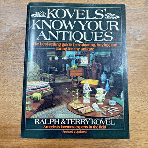 Kovels' Know Your Antiques by Ralph & Terry Kovel 1990 Soft Cover Paperback Book